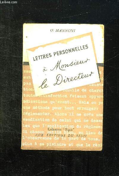 LETTRES PERSONNELLES A MONSIEUR LE DIRECTEUR.