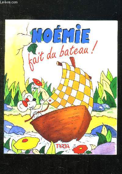 NOEMIE FAIT DU BATEAU.