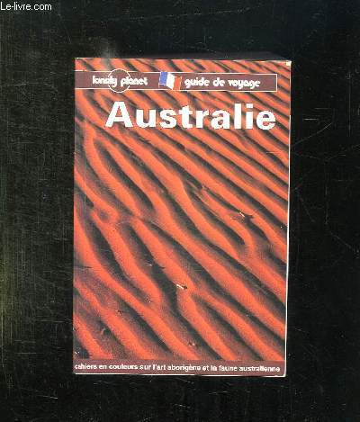 AUSTRALIE. GUIDE DE VOYAGE.