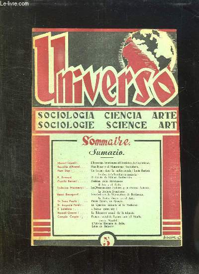 UNIVERSO N 5. TEXTE EN ESPAGNOL ET EN ANGLAIS. SOMMAIRE: L ECONOMIE AMERICAINE ET L EVOLUTION DU CAPITALISME, UN HOMME DANS LA MELEE SOCIALE, LA OBRA DE LA REVOLUCION ESPAGGNOLA...