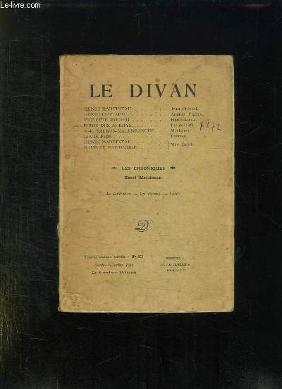 LE DIVAN. N 252. OCTOBRE DECEMBRE 1944. LES CHRONIQUES DE HENRI MARTINEAU...