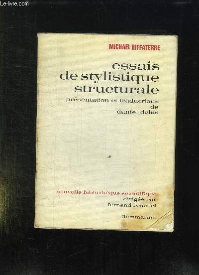 ESSAIS DE STYLISTIQUE STRUCTURALE.