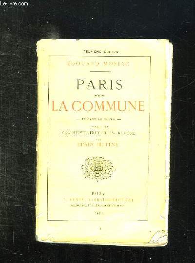 PARIS SOUS LA COMMUNE. 18 MARS AU 28 MAI. 2em EDITION.