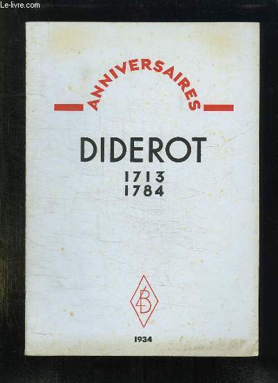 ANNIVERSAIRES DIDEROT 1713 - 1784.