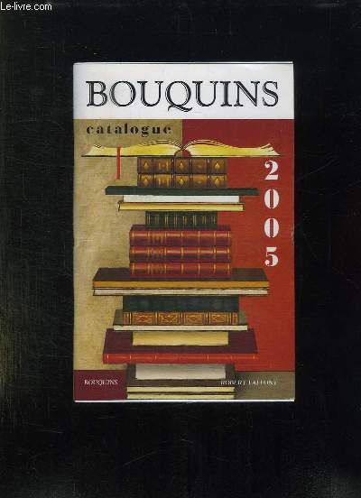 CATALOGUE BOUQUINS 2005.