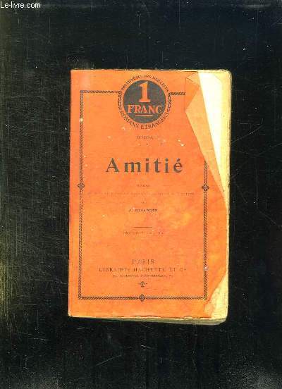 AMITIE. NOUVELLE EDITION.