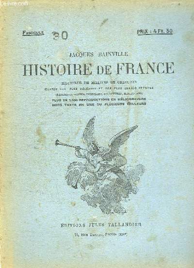HISTOIRE DE FRANCE FASCICULE N 30.