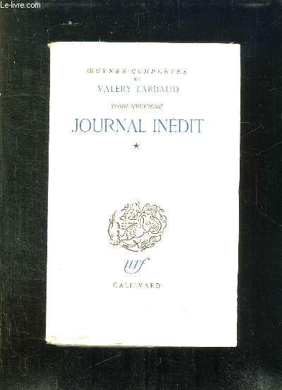 OEUVRES COMPLETES TOME 9: JOURNAL INEDIT.