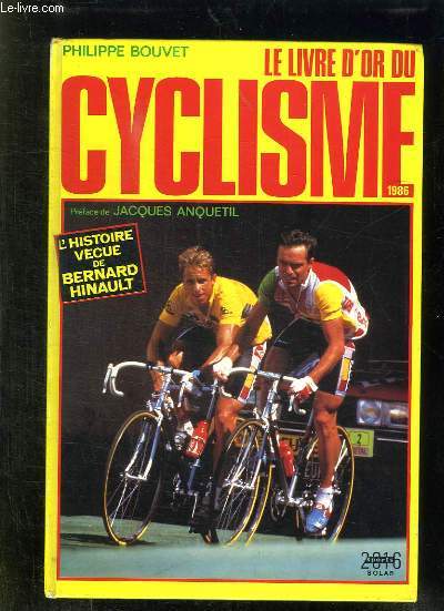 LE LIVRE D OR DU CYCLISME 1986.