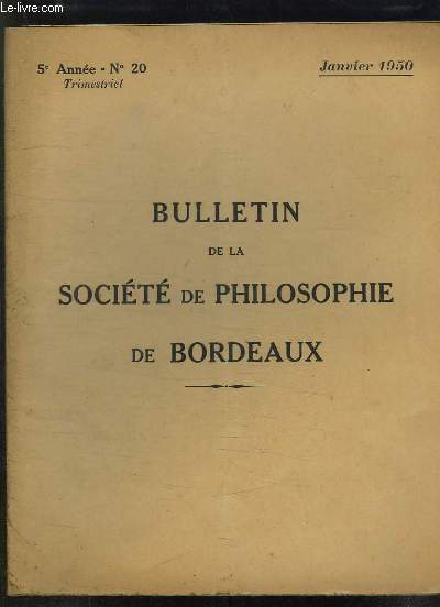 BULLETIN DE LA SOCIETE DE PHILOSOPHIE DE BORDEAUX N 20 JANVIER 1950.VALEUR D UTILISATION DU TEST DE RORSCHACH PAR BREITTMAYER PAUL.
