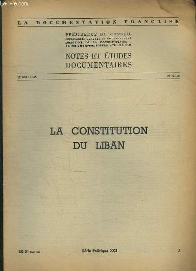 LA DOCUMENTATION PHOTOGRAPHIE N 2018 DU 12 MAI 1955. LA CONSTITUTION DU LIBAN.