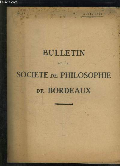 BULLETIN DE LA SOCIETE DE PHILOSOPHIE DE BORDEAUX N 59 AVRIL 1958. LA LECTURE DE L ESTHETIQUE TRANSCENDANTALE PAR MICHEL ALEXANDRE.