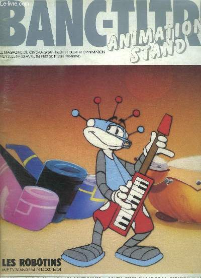 BANC - TITRE N 40 AVRIL 1984. SOMMAIRE: V LA LES SCHTROUMPF, ROUEN TERRE D ASILE DE LA CREATION, LE PARADIS DE L IRREVERSIBLE, LES MONDES ENGLOUTIS, MERLIN L ENCHANTEUR...