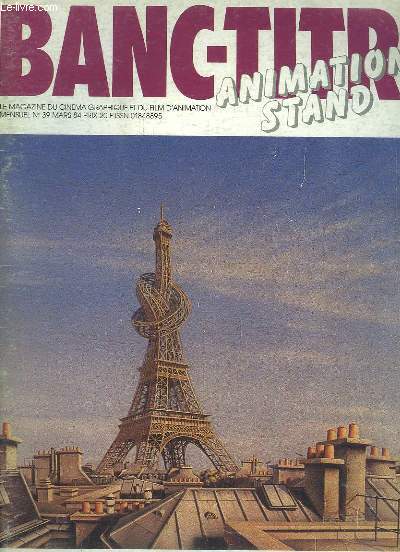 BANC - TITRE N 39 MARS 1984. SOMMAIRE: FOCALISATION SUR LE TRUCAGE, LES PUBS DU MOIS, POUR QUELQUES SOURIS DE PLUS, SPECIAL SATIS...