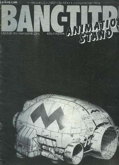 BANC - TITRE N19. MARS 1982. SOMMAIRE: LES MAITRES DU TEMPS, LA SAMBA QUOTIDIENNE, LE PRIS CINEGRAM, LES PUBS DU MOIS...