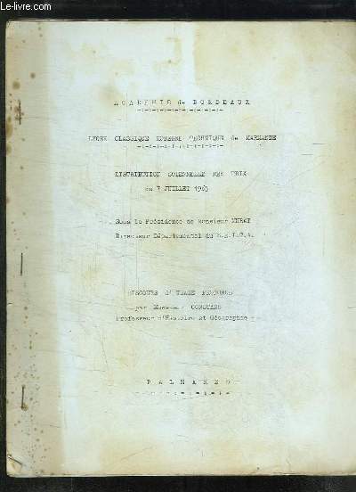 DISTRIBUTION SOLENNELLE DES PRIX DU 7 JUILLET 1965. SOUS LA PRESIDENCE DE M MURAT. DISCOURS D USAGE PRONONCE PAR M CONSTANS.