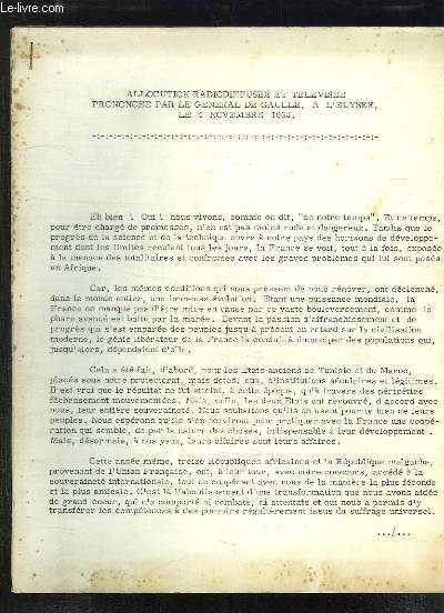 ALLOCUTION RADIODIFFUSEE ET TELEVISEE PRONONCE PAR LE GENERALE DE GAULLE A L ELYSEE LE 4 NOVEMBRE 1960.