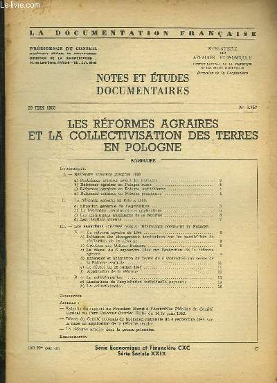 LA DOCUMENTATION FRANCAISE N 1757 DU 29 JUIN 1953. LES REFORMES AGRAIRES ET LA COLLECTIVISATION DES TERRS EN POLOGNE.