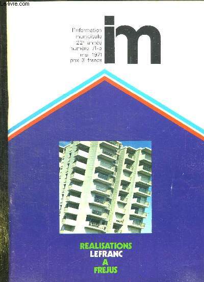 L INFORMATION MUNICIPALE N 71 DU 5 MAI 1971. SOMMAIRE:TRANSPORT EN COMMUN, CENTENAIRE DE LA COMMUNE, CAMPAGNE D EXPANSION...