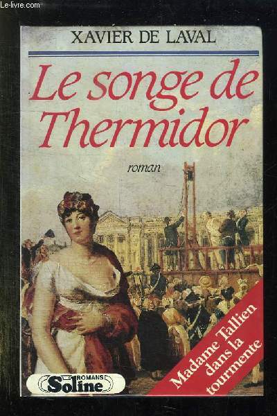LE SONGE DE THERMIDOR.