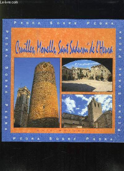 PLAQUETTE. CRUILLES, MONELLES, SANT SADURNI DE L HEURA.