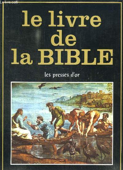 LE LIVRE DE LA BIBLE.