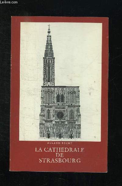 LA CATHEDRALE DE STRASBOURG.