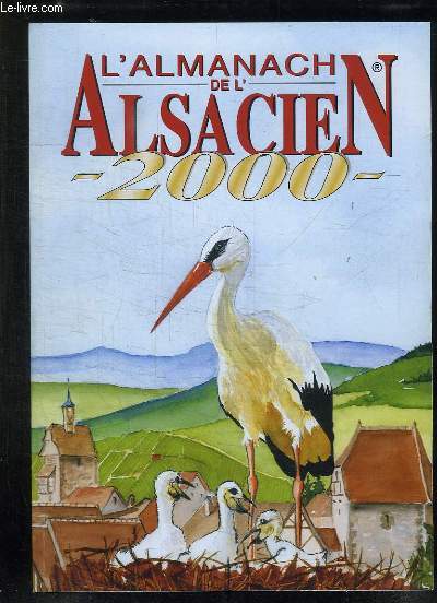 L ALMANACH DE L ALSACIEN 2000.
