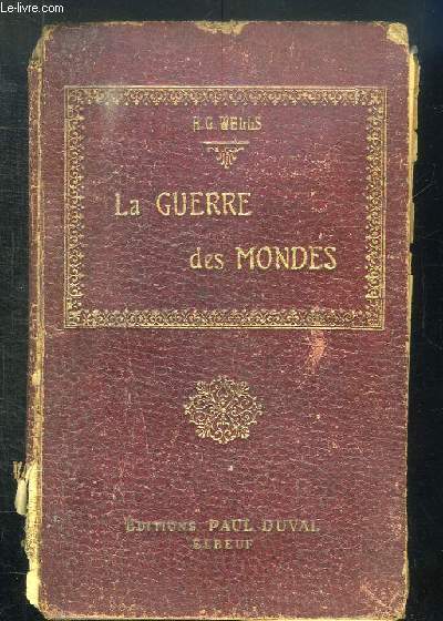 LA GUERRE DES MONDES.