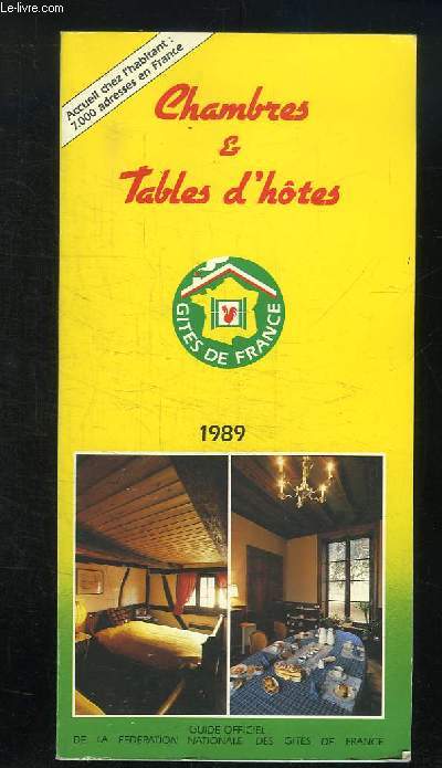 VOTRE GUIDE DES CHAMBRE ET TABLES D HOTES.