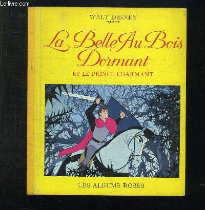 LA BELLE AU BOIS DORMANT ET LE PRINCE CHARMANT.