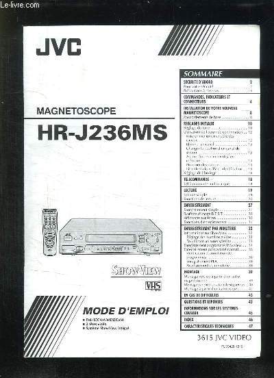 NOTICE. MODE D EMPLOI MAGNETOSCOPE HR J236 MS.