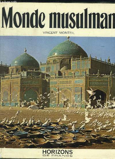 LE MONDE MUSULMAN.