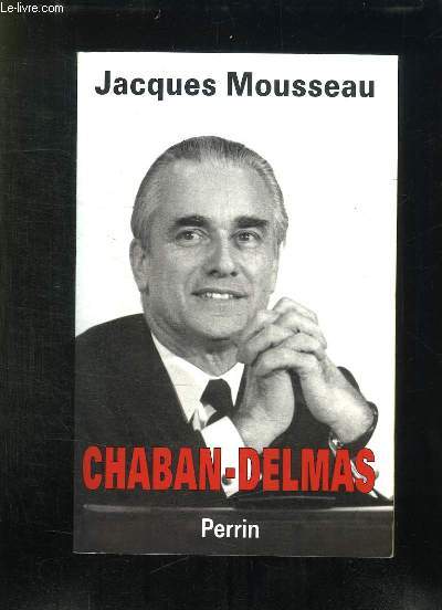 CHABAN DELMAS.