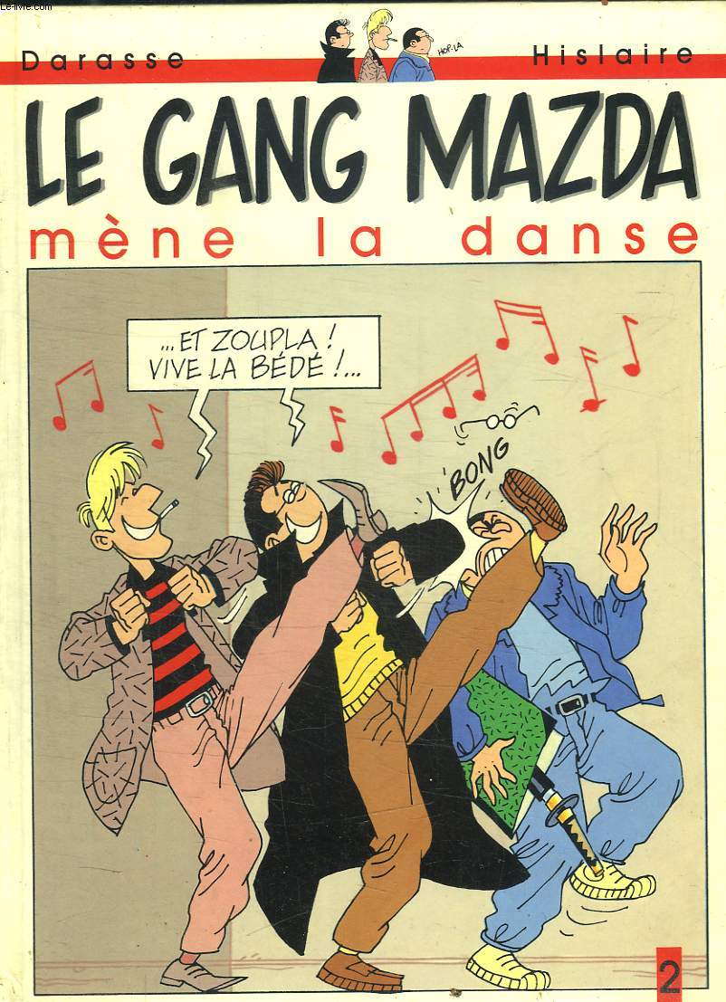 LE GANG MAZDA MENE LA DANSE.