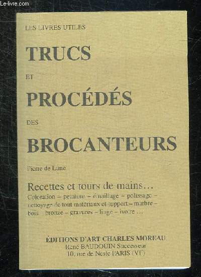 TRCUS ET PROCESES DES BROCANTEURS.