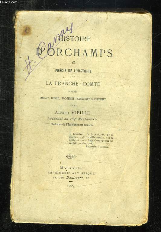 HISTOIRE D ORCHAMPS ET PRECIS DE L HISTOIRE DE LA FRANCHE COMTE.