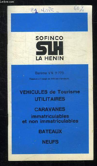 BAREME VN 11 773. VEHICULES DE TOURISME UTILITAIRES, CARAVANES IMMATRICULABLES ET NON IMMATRICULABLES, BATEAUX, NEUFS.