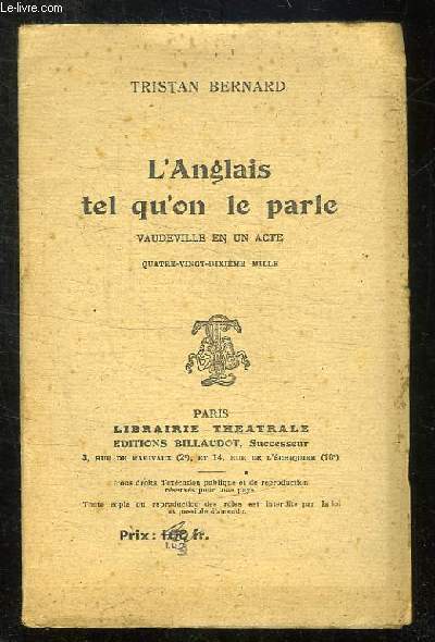 L ANGLAIS TEL QU ON LE PARLE. VAUDEVILLE EN UN ACTE.