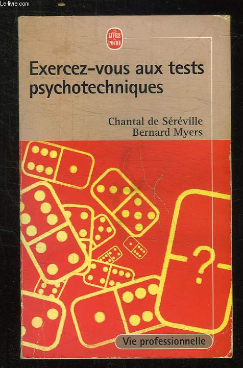 EXERCEZ VOUS AUX TESTES PSYCHOTECHNIQUES. PASSEPORT POUR LE SUCCES.