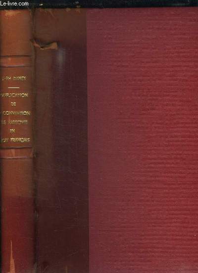 L APPLICATION DE LA CONVENTION DE VARSOVIE EN DROIT FRANCAIS.