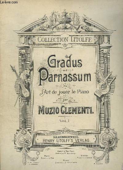 GRADUS PARNASSUM L ART DE JOUER DU PIANO VOLUME 1.