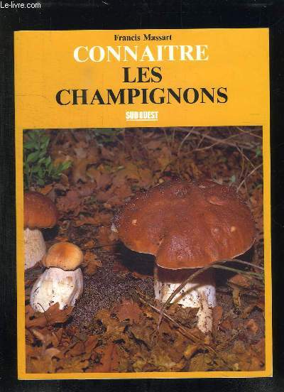 CONNAITRE LES CHAMPIGNONS.