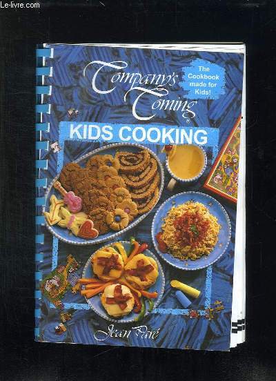 COMPANY S COMING. KIDS COOKING. TEXTE EN ANGLAIS.