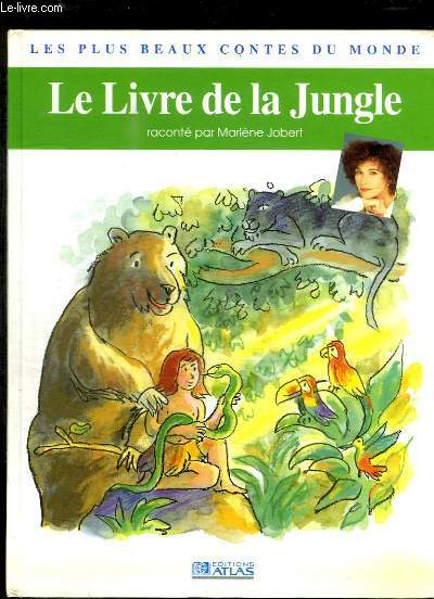 LE LIVRE DE LA JUNGLE.