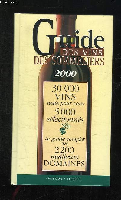 GUIDE DES VINS DES SOMMELIERS 2000.