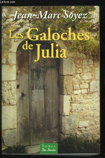 LES GALOCHES DE JULIA.