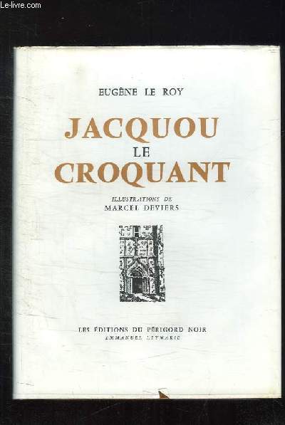 JACQUOU LE CROQUANT.