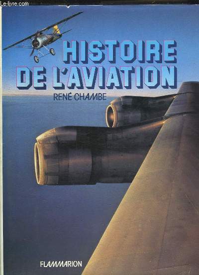 HISTOIRE DE L AVIATION.