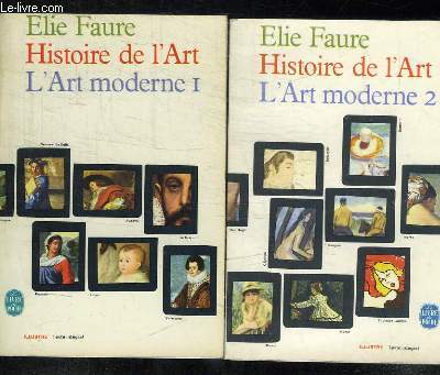 2 TOMES. HISTOIRE DE L ART . L ART MODERNE.